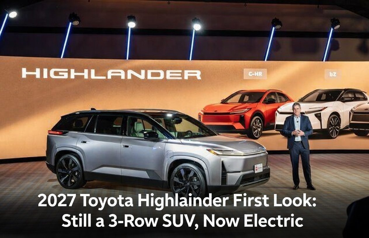 2027 Toyota Highlander First Look: Still a 3-Row SUV, Now Electric
