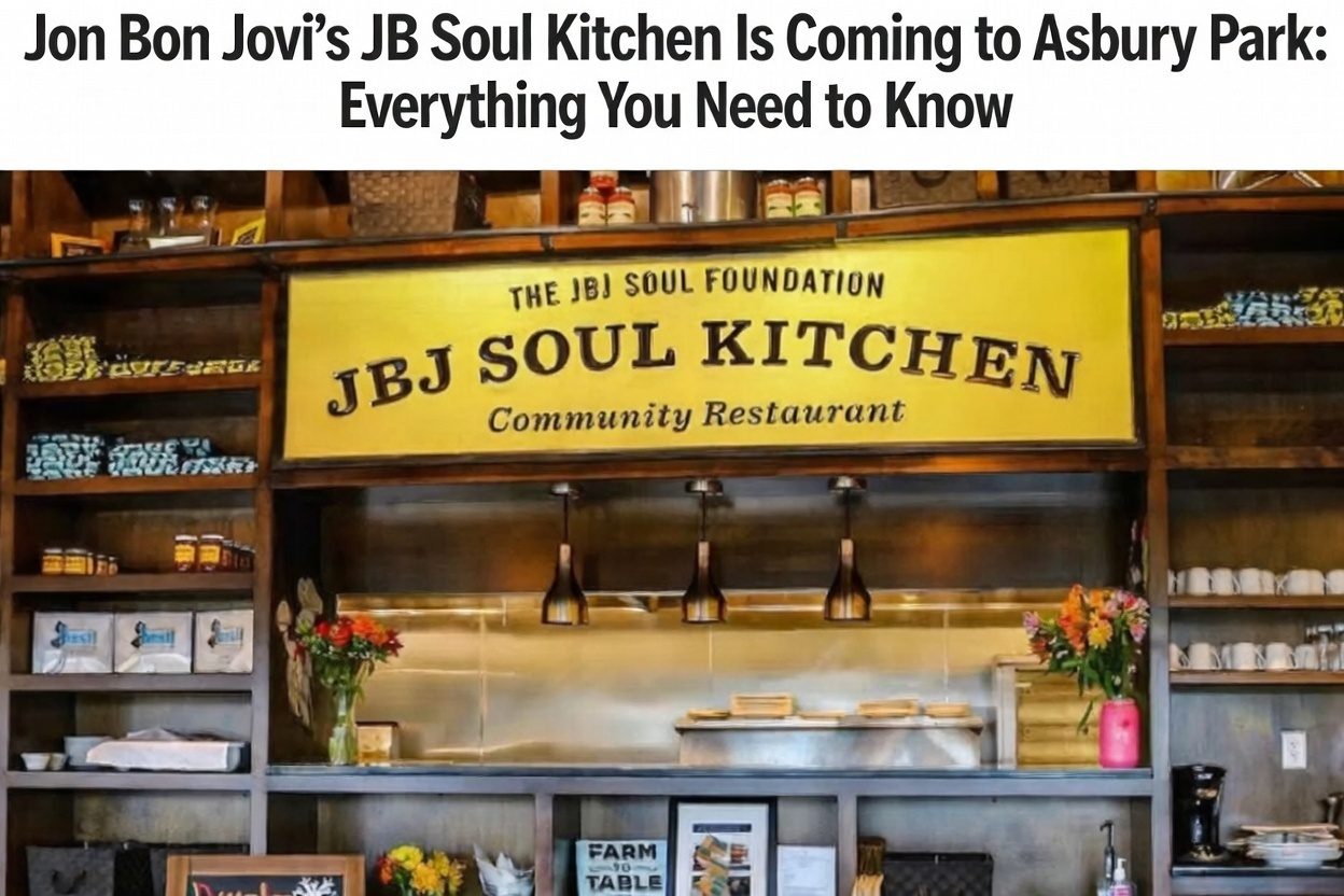 Jon Bon Jovi’s JBJ Soul Kitchen Is Coming to Asbury Park: Everything You Need to Know