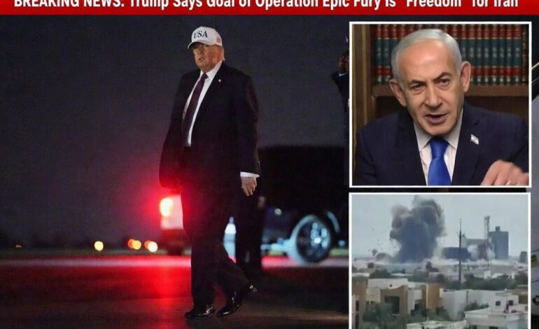 Trump Says Goal of Operation Epic Fury Is ‘Freedom’ for Iran