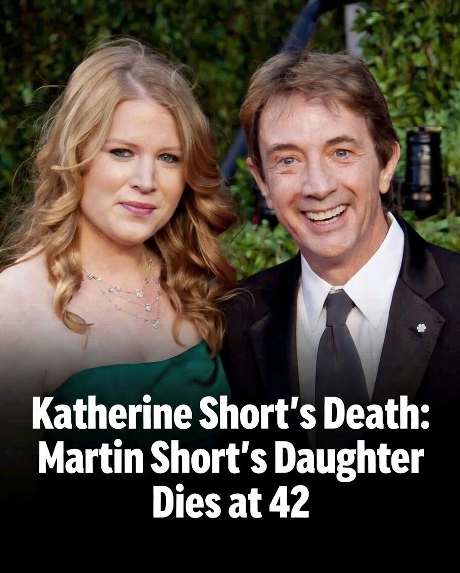 Katherine Short’s Death: Martin Short’s Daughter Dies at 42