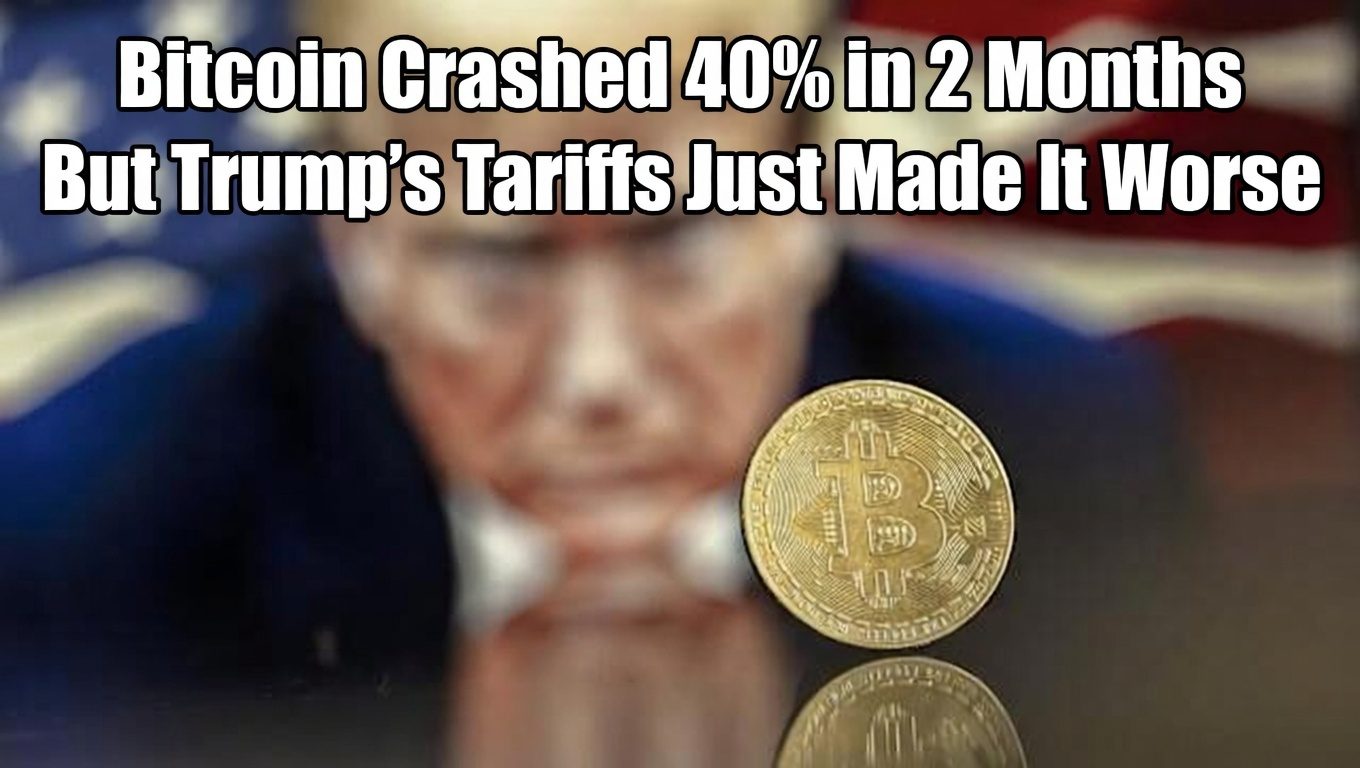Bitcoin Crashed 40% in 2 Months But Trump’s Tariffs Just Made It Worse.