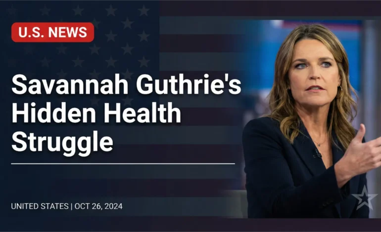 More Than a Morning Smile: Savannah Guthrie’s Hidden Health Struggle