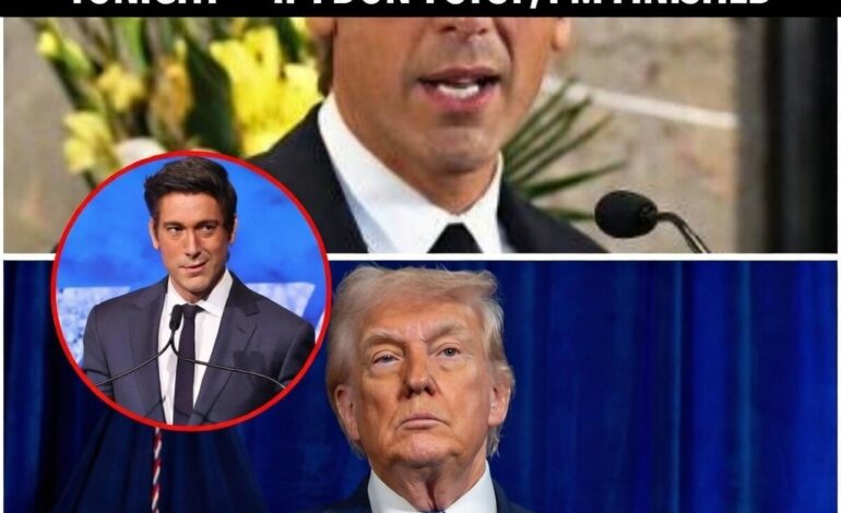 DAVID MUIR JUST WENT LIVE WITH A 3 A.M. EMERGENCY MONOLOGUE: “T.R.U.M.P SENT ME A MESSAGE TONIGHT — IF I DON’T STOP, I’M FINISHED”