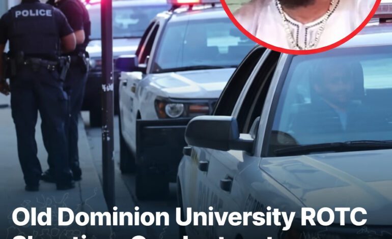 Old Dominion University ROTC Shooting: One Instructor Killed, Two Cadets Wounded — Students Stop the Attack