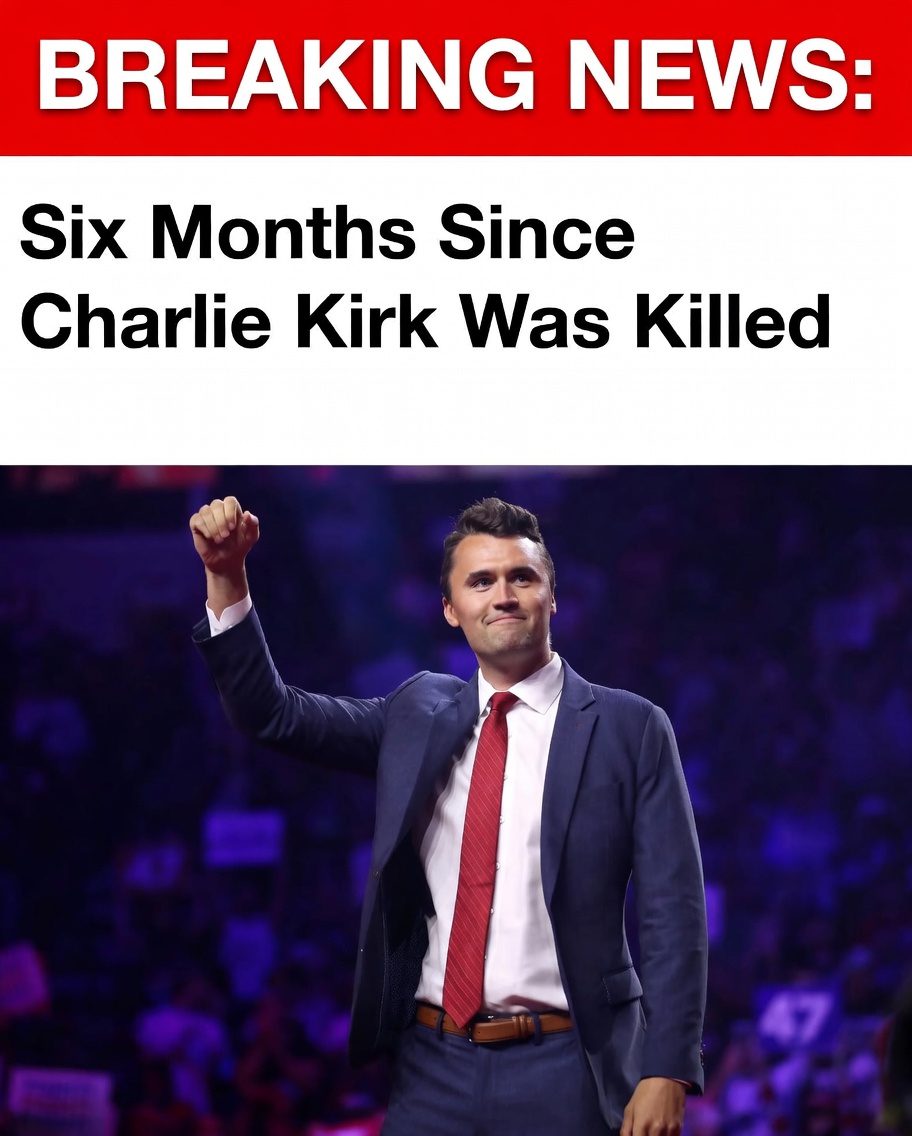 Six Months Since Charlie Kirk Was Killed: What We Know, What Is Distorted, and Why It Matters