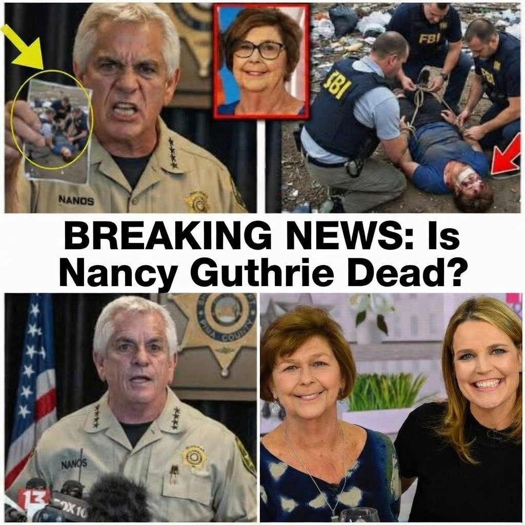 Is Nancy Guthrie Dead?