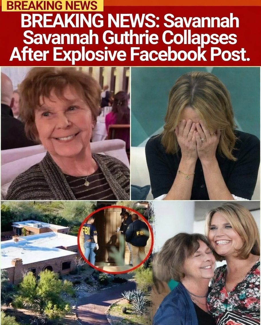 Savannah Guthrie Collapses After Explosive Facebook Post — Police Reveal Chilling New Clues in Long-Hidden Mystery Surrounding Her Mother’s Sudden Disappearance