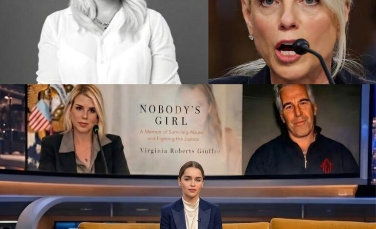Emilia Clarke’s Explosive Documentary Triggers Global Backlash — Pam Bondi Pulled Into Legal Storm