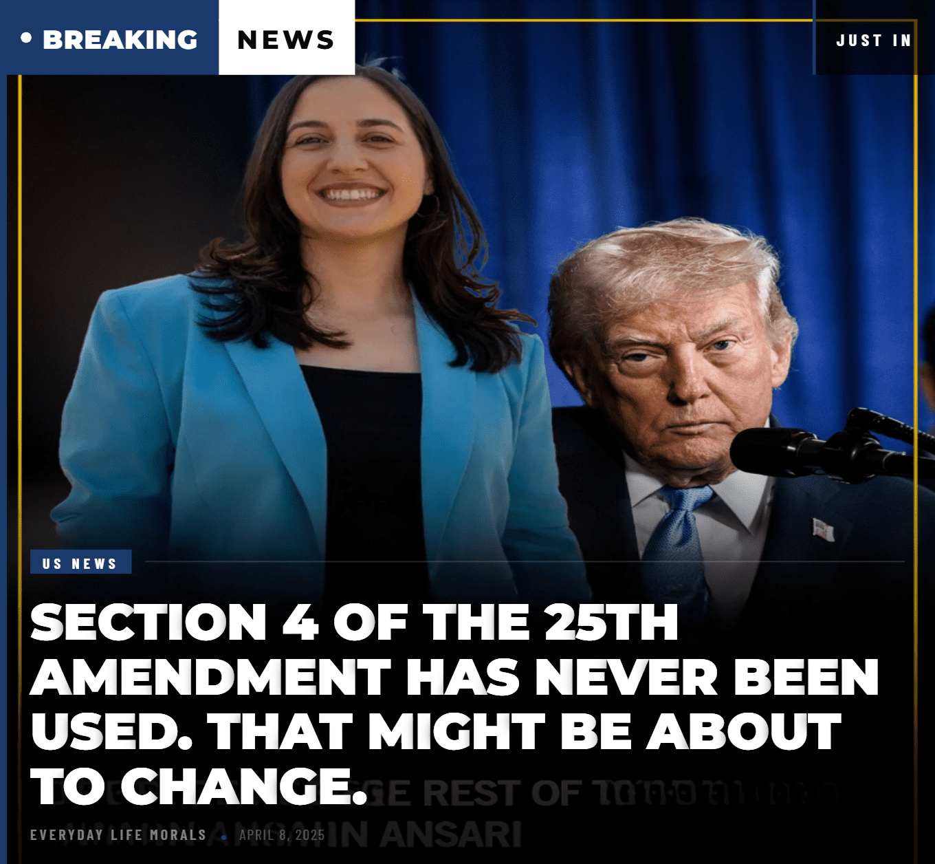 Section 4 of the 25th Amendment Has Never Been Used. That Might Be About to Change. 
