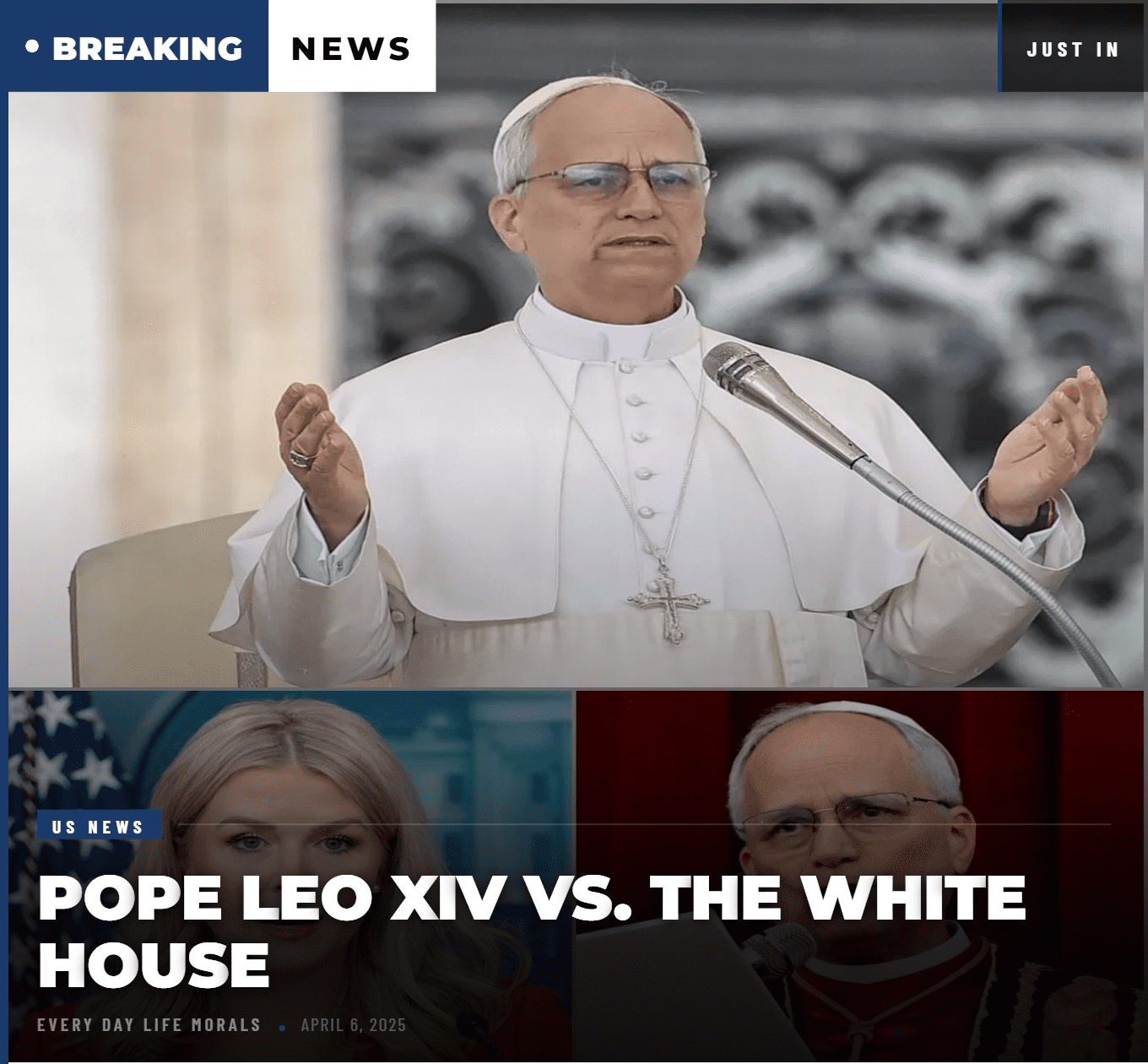 Pope Leo XIV vs. the White House