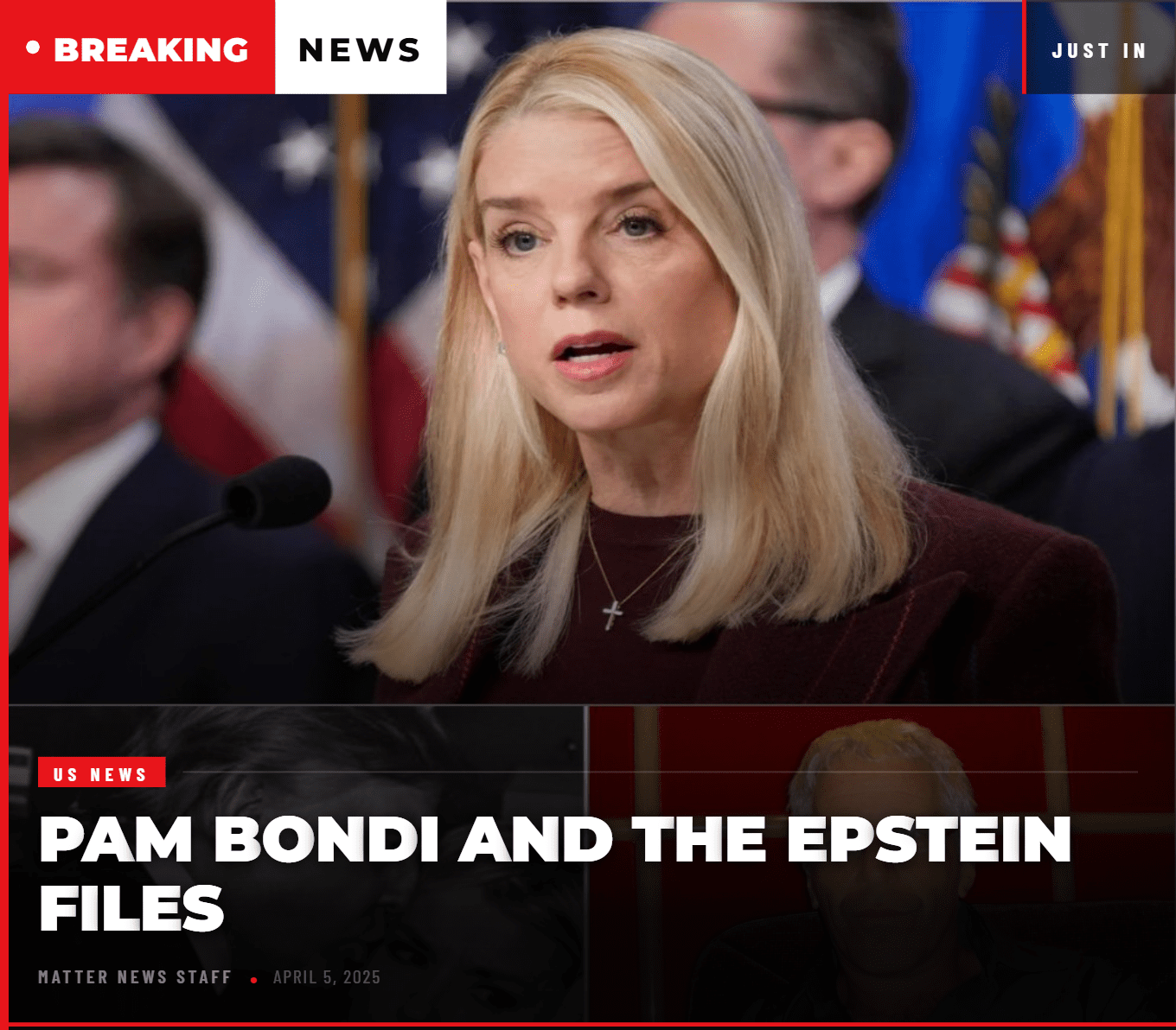 Pam Bondi and the Epstein Files